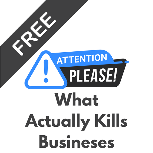 FREE! Course 0 - What Actually Kills Businesses